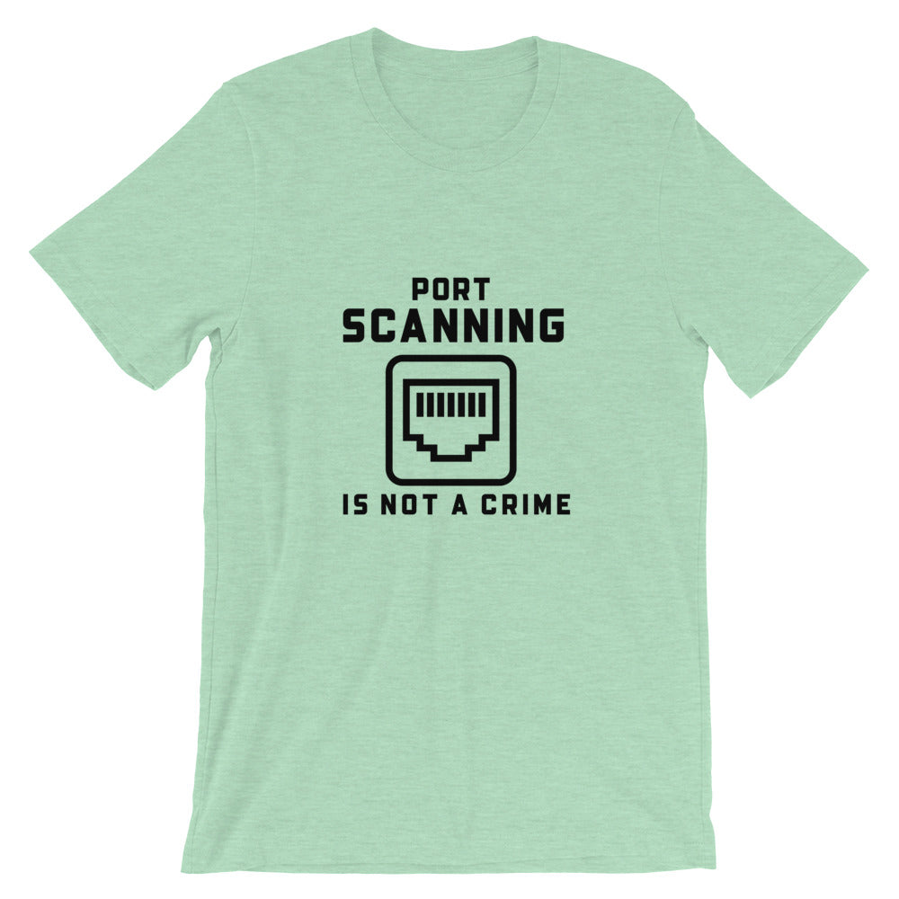Port Scanning is not a crime - Short-Sleeve Unisex T-Shirt (black text)