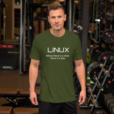 LINUX, where there is a shell - Short-Sleeve Unisex T-Shirt (white text)