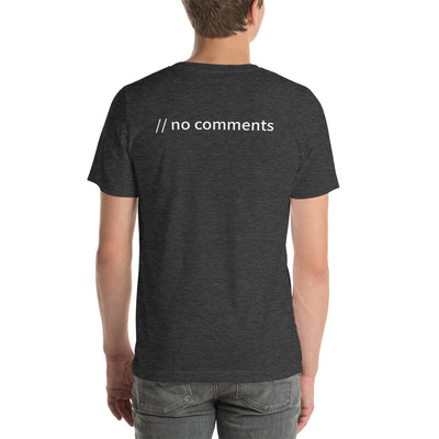 // no comment - Short-Sleeve Unisex T-Shirt (with back design)