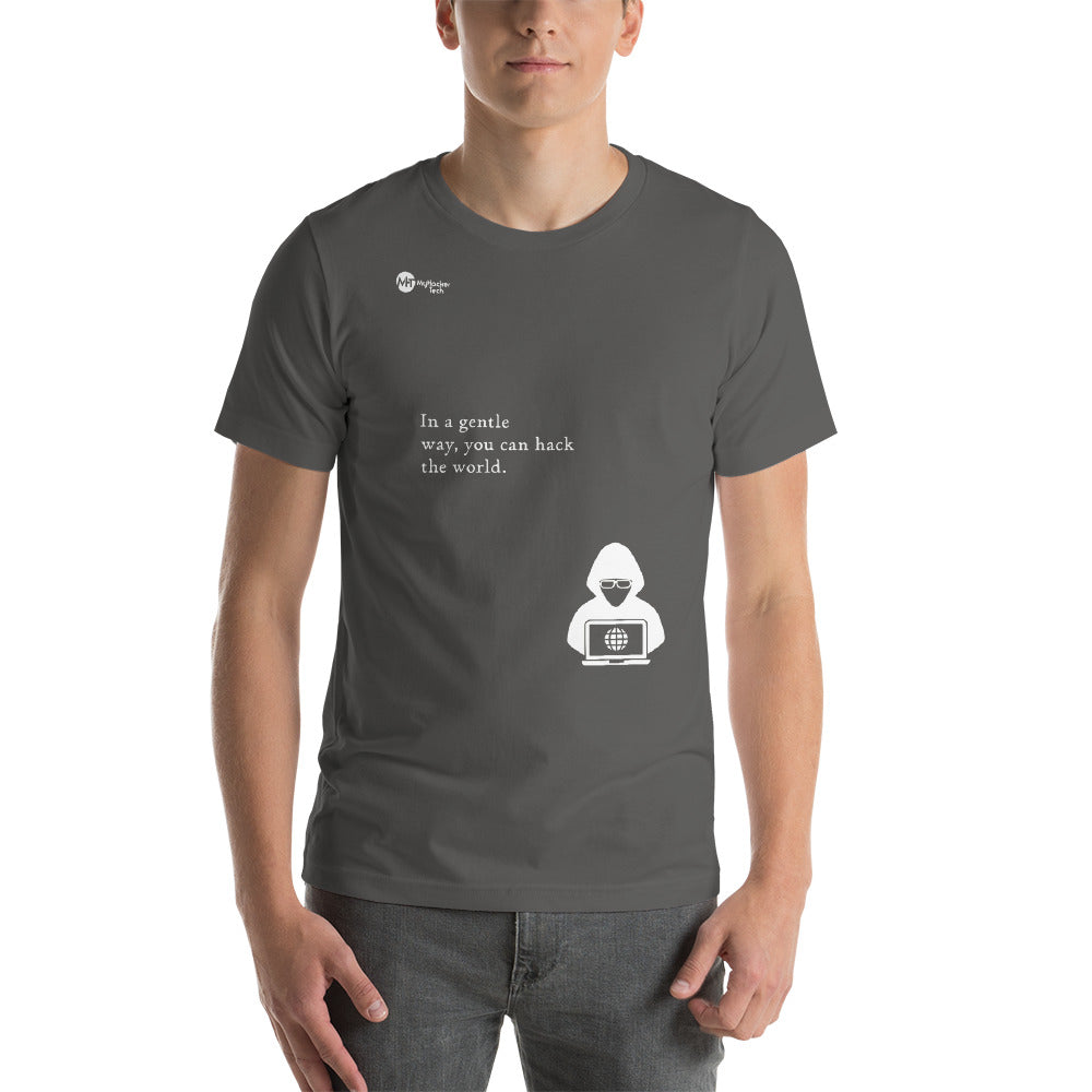 You can hack the world - Short-Sleeve Unisex T-Shirt (white text)