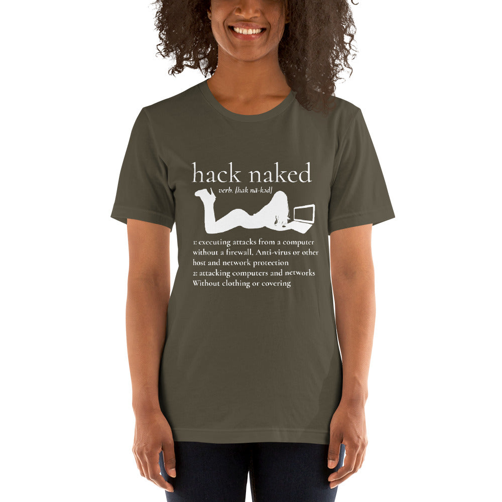 Hack naked - Short-Sleeve Unisex T-Shirt
