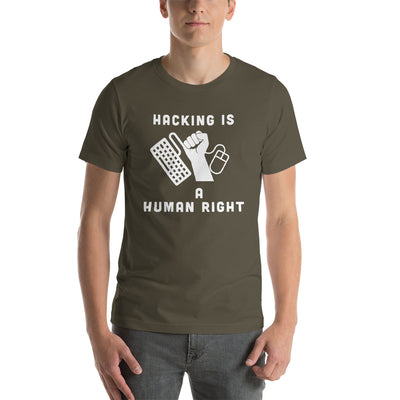 HACKING IS  A HUMAN RIGHT - Short-Sleeve Unisex T-Shirt
