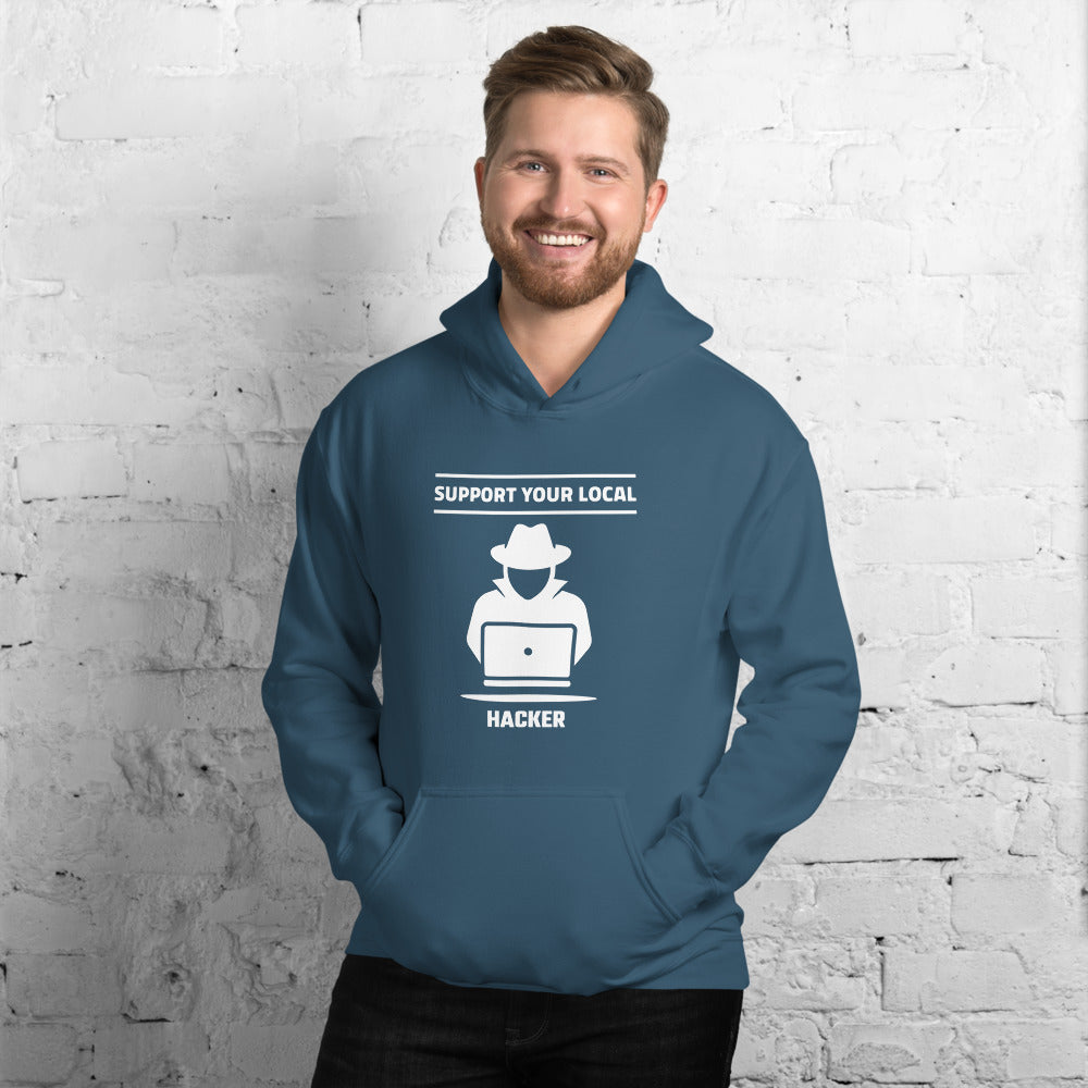 Support your local hacker - Unisex Hoodie