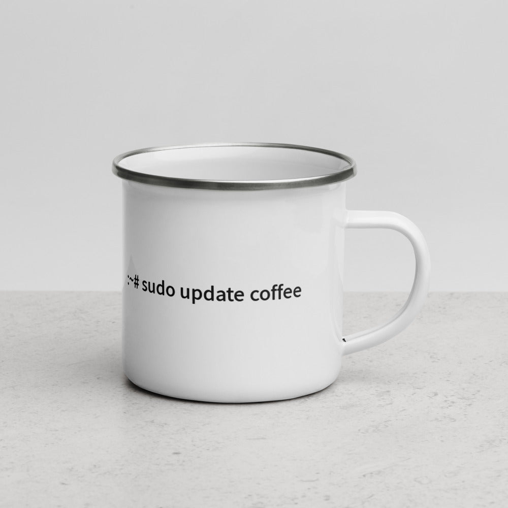sudo update coffee - Enamel Mug
