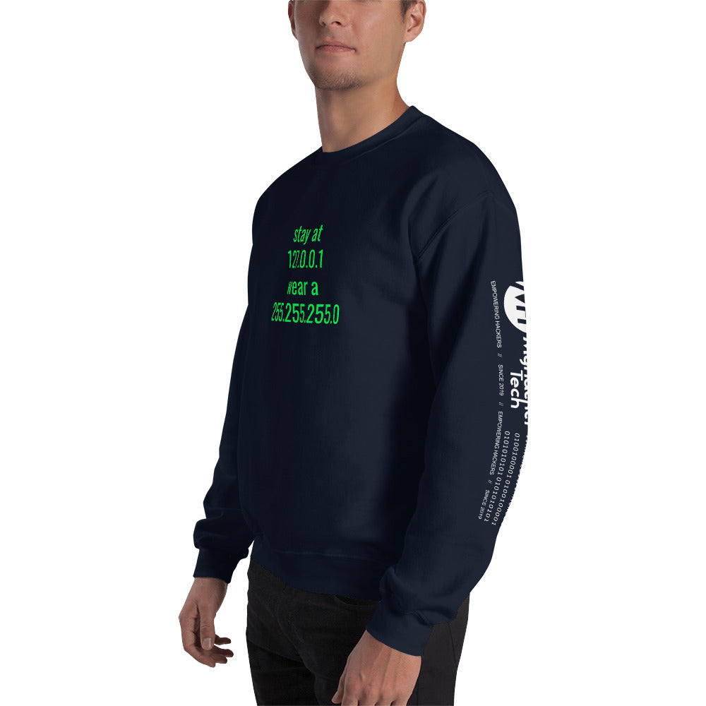 stay at at home, wear a mask - Unisex Sweatshirt (with all sides designs)