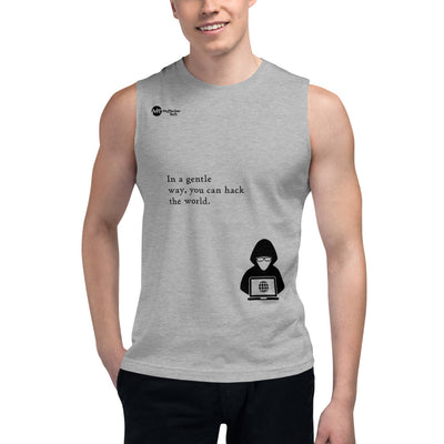 You can hack the world - Muscle Shirt (black text)
