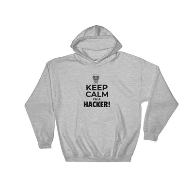 Keep Calm I'm a hacker!  - Hooded Sweatshirt (black text)
