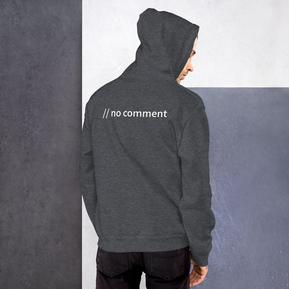 // no comment - Unisex Hoodie (with back design)