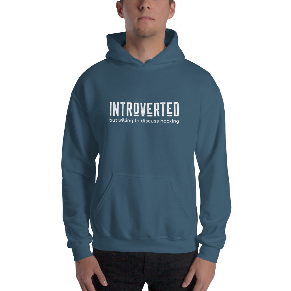 Introverted but willing to discuss hacking - Unisex Hoodie (white text)