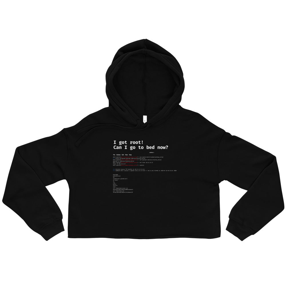I got root! Can I go to bed now? - Crop Hoodie