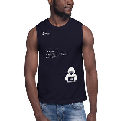 You can hack the world - Muscle Shirt (white text)