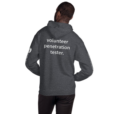 volunteer  penetration  tester - Unisex Hoodie (with all sides designs)