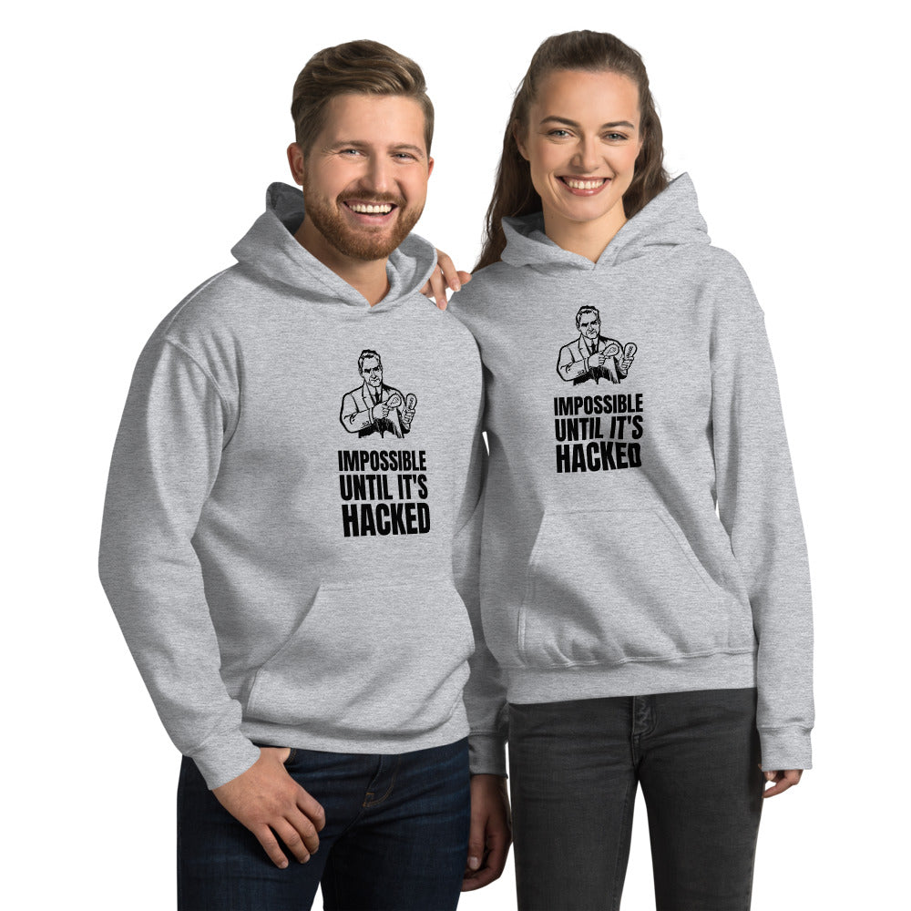 Impossible until it's hacked - Unisex Hoodie (black text)