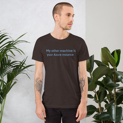 My other machine - Short-Sleeve Unisex T-Shirt (blue text)