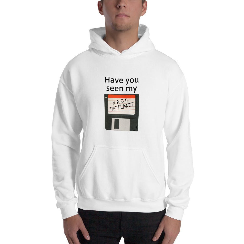 Have you seen my floppy disk - Hooded Sweatshirt (black text)