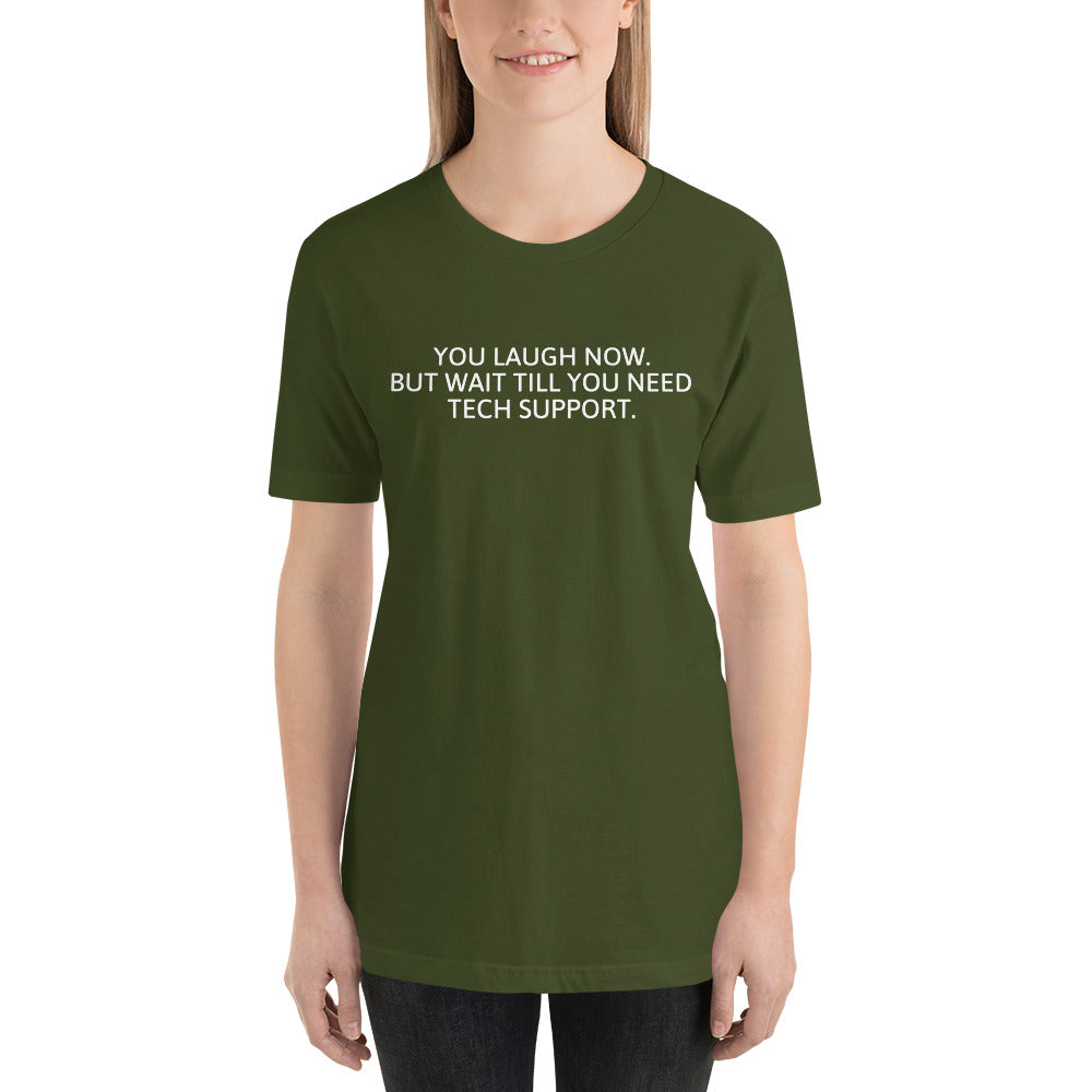 Tech Support - Short-Sleeve Unisex T-Shirt (white text)