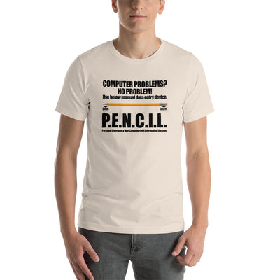 P.E.N.C.I.L. - Short-Sleeve Unisex T-Shirt (black text)