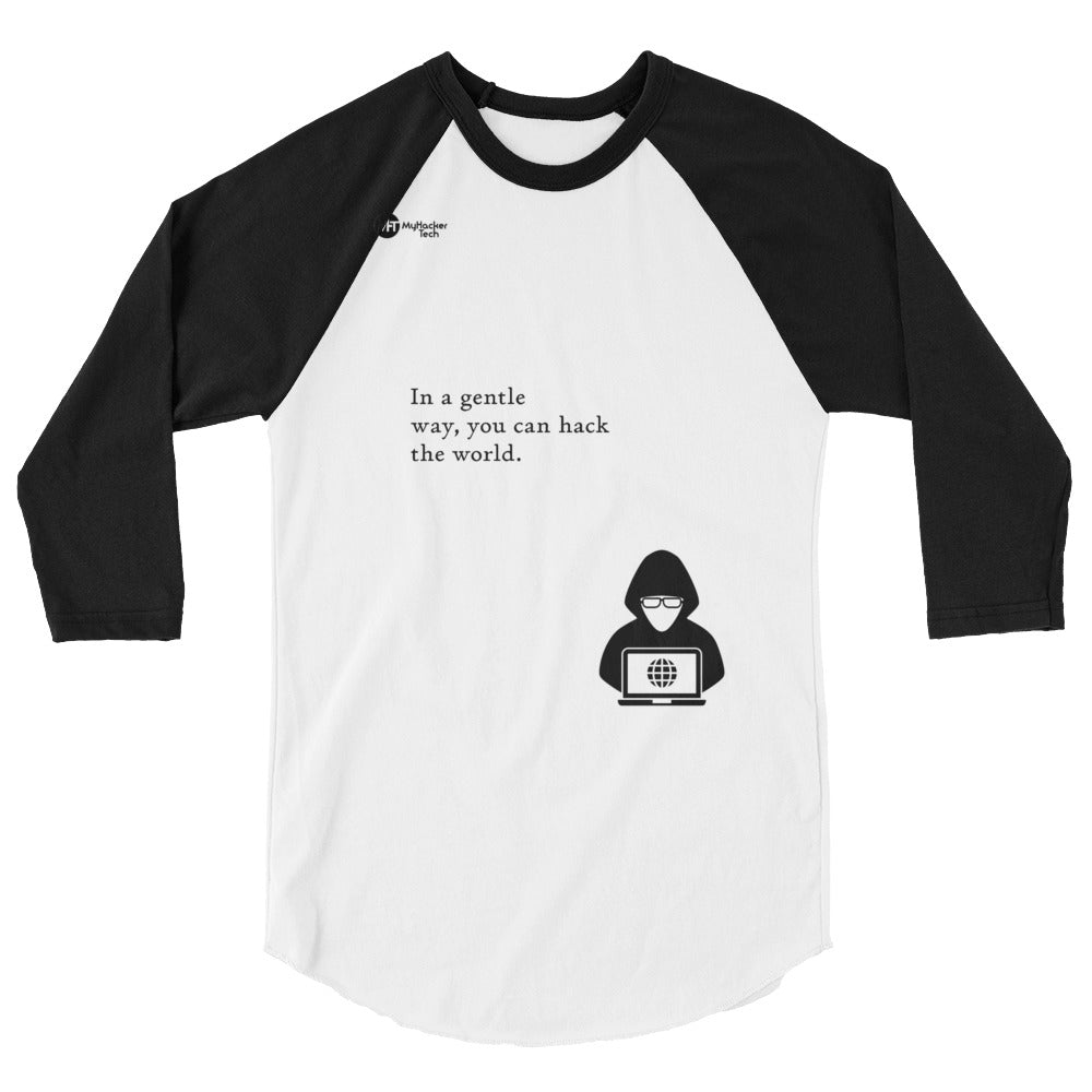 You can hack the world - 3/4 sleeve raglan shirt (black text)