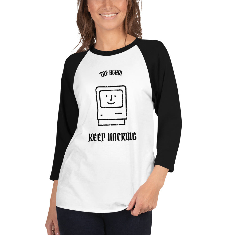 Keep hacking - 3/4 sleeve raglan shirt (black text)