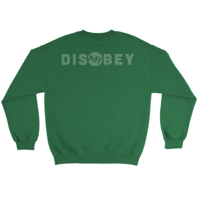 Disobey - Crewneck Sweatshirt