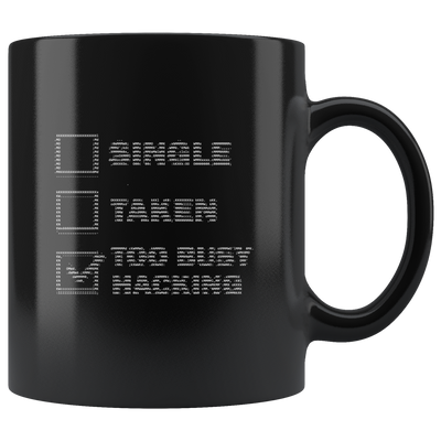 Too busy hacking  - Mug