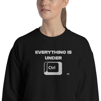 Everything is under Ctrl - Unisex Sweatshirt (embroidery)