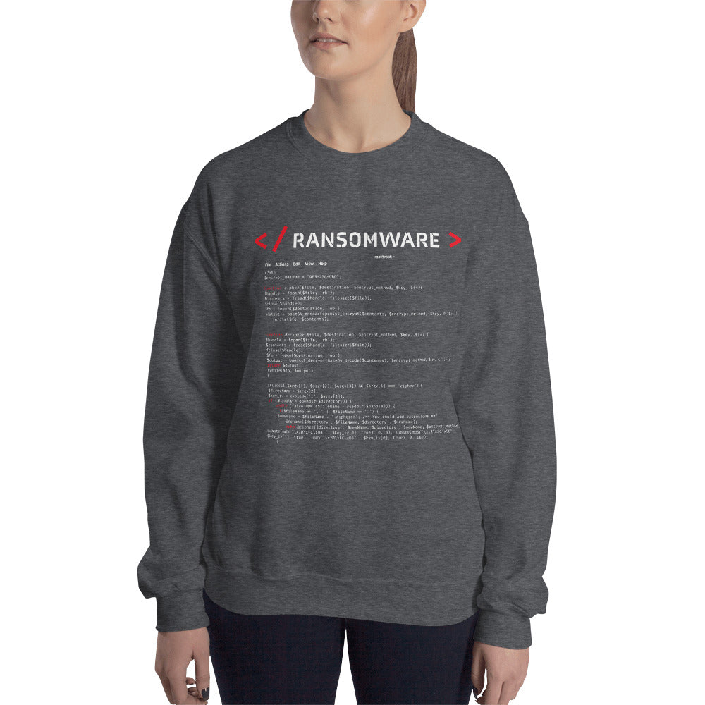 Ransomware - Unisex Sweatshirt