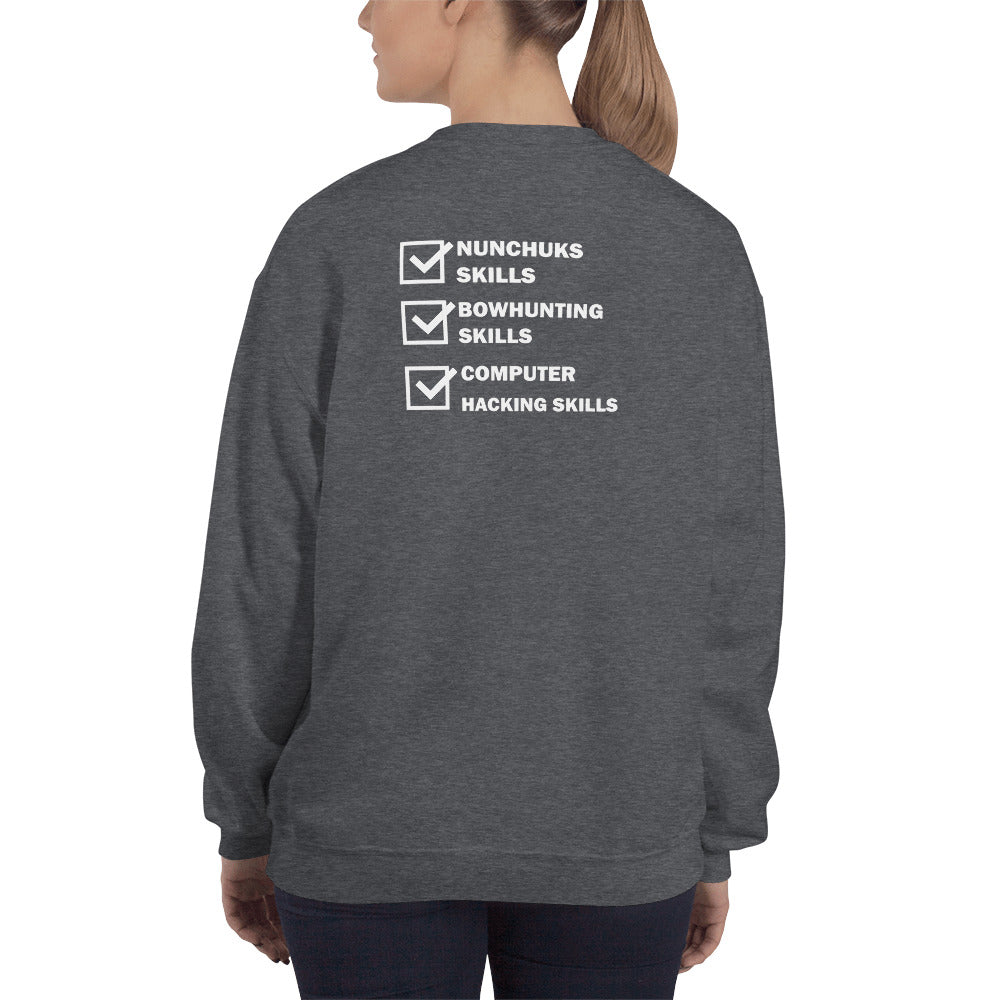 Computer Hacking Skills - Unisex Sweatshirt (with back print)