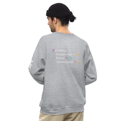 If coding headphones true focus 100 conversation null - Unisex Sweatshirt (back print)