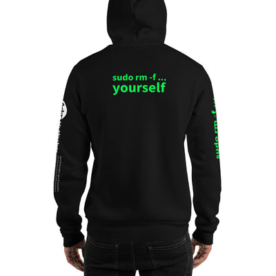 sudo rm -f yourself - Unisex Hoodie (all sides print)
