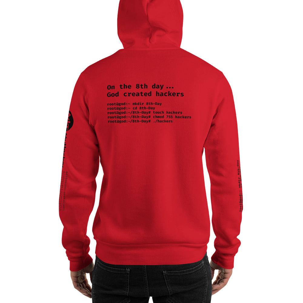 On the 8th day God created hackers - Unisex Hoodie (all side print)