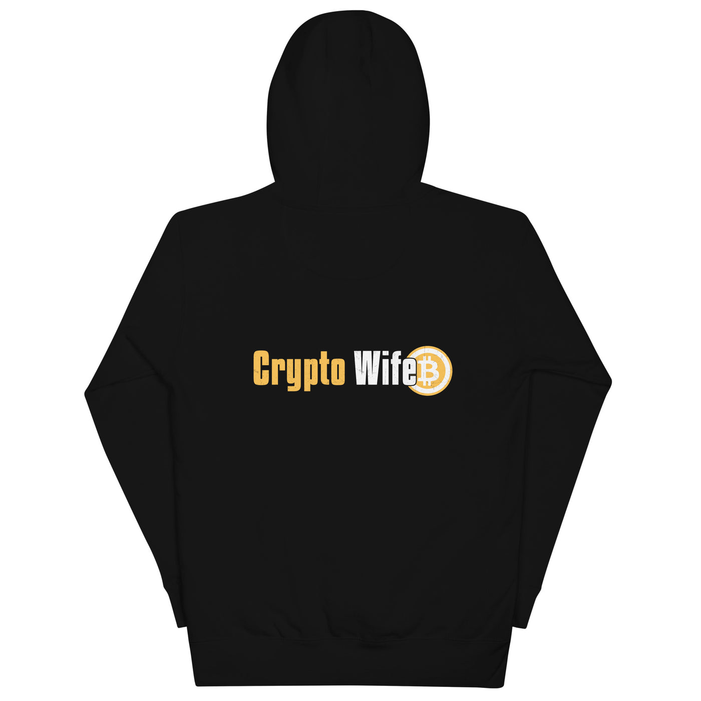 Crypto Wife Unisex Hoodie ( Back Print )
