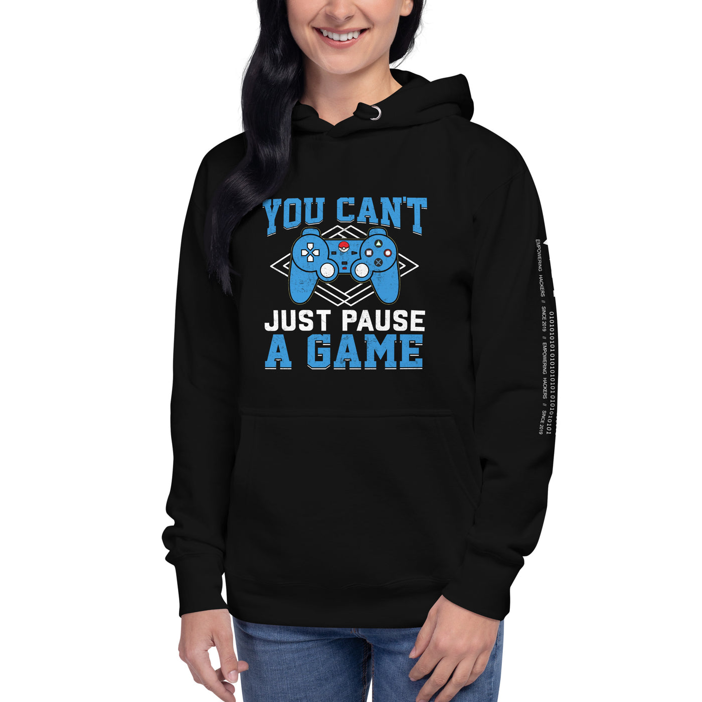 You Can't Just Pause a Game Unisex Hoodie