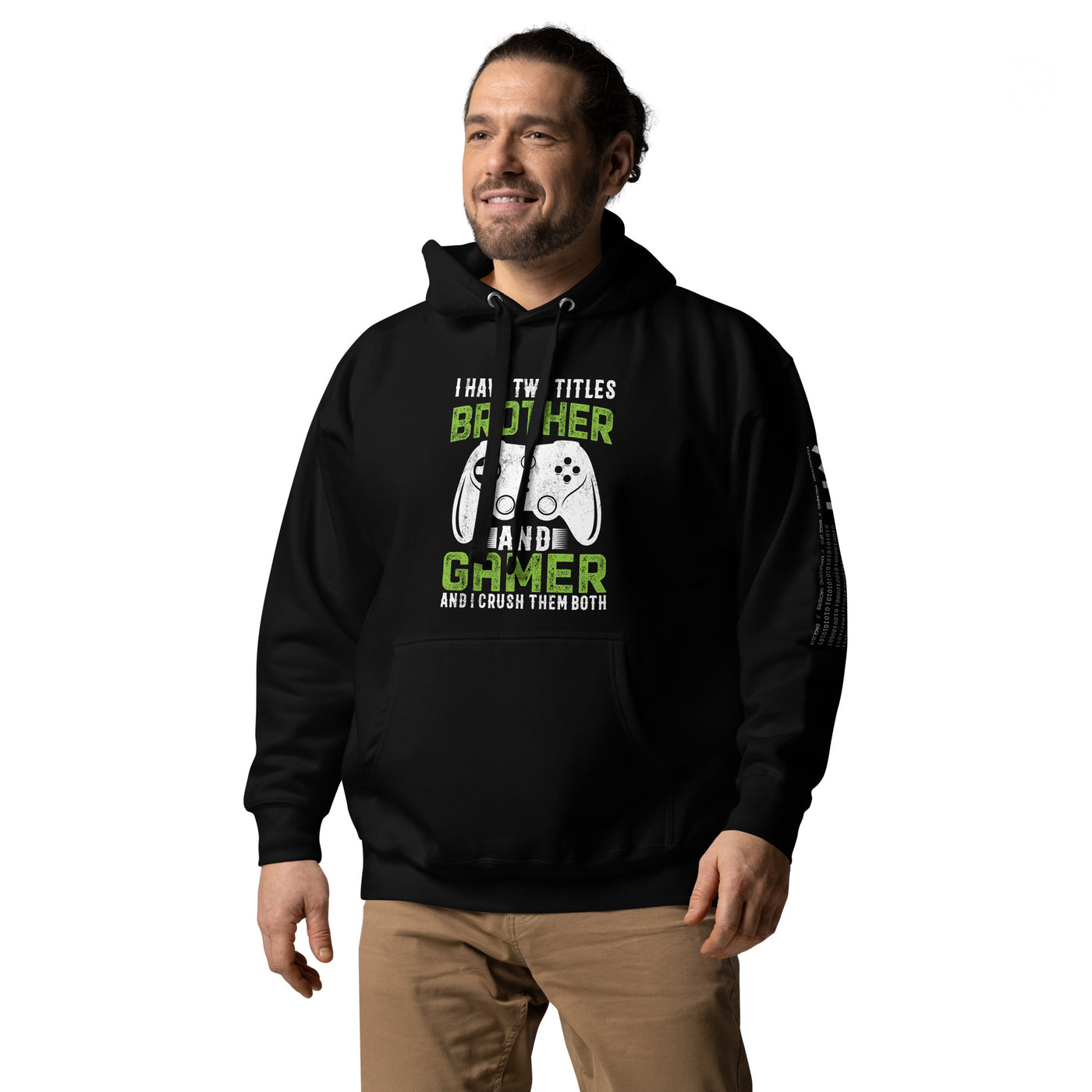 I Have Two Titles Brother And Gamer (DB) Unisex Hoodie