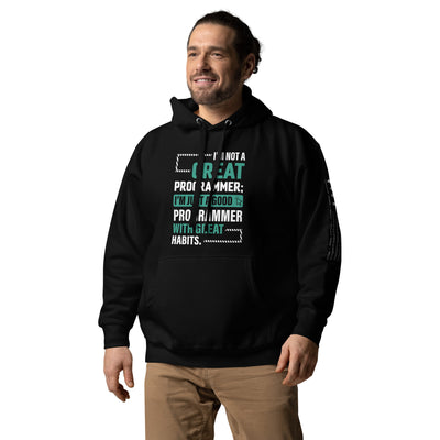 I am not a Great Programmer - Unisex Hoodie
