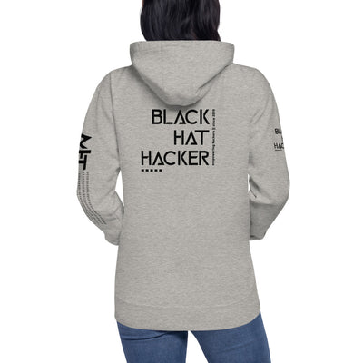 Black Hat Hacker - Unisex Hoodie (back print)