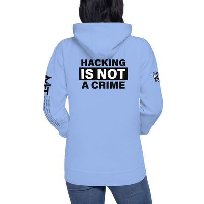 Hacking is not a crime - Unisex Hoodie (back print)