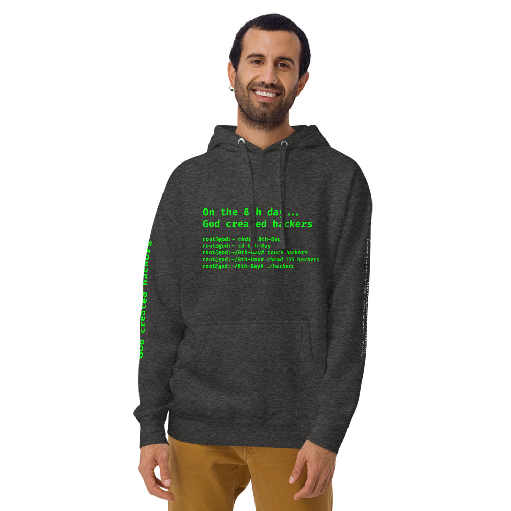 On the 8th day God created hackers - Unisex Hoodie