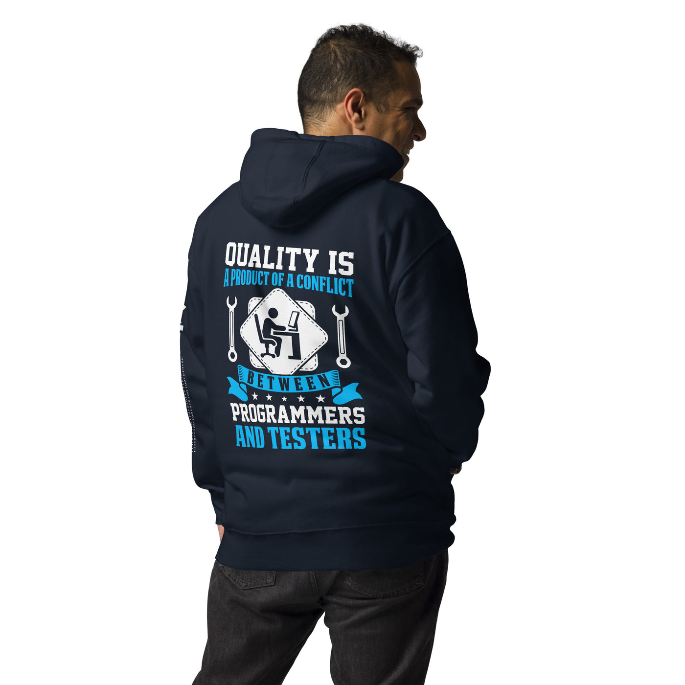 Quality is a Product of a conflict -Unisex Hoodie ( Back Print )