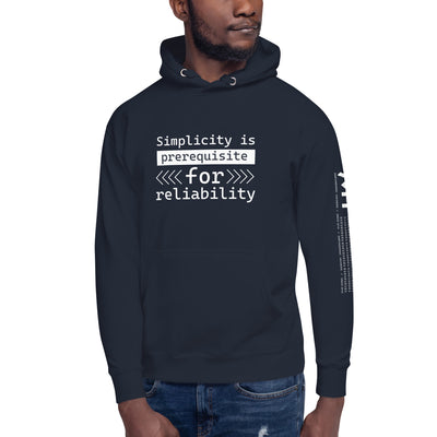Simplicity is the prerequisite for reliability Unisex Hoodie