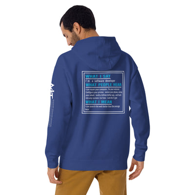 Im a software developer - Unisex Hoodie (back print)
