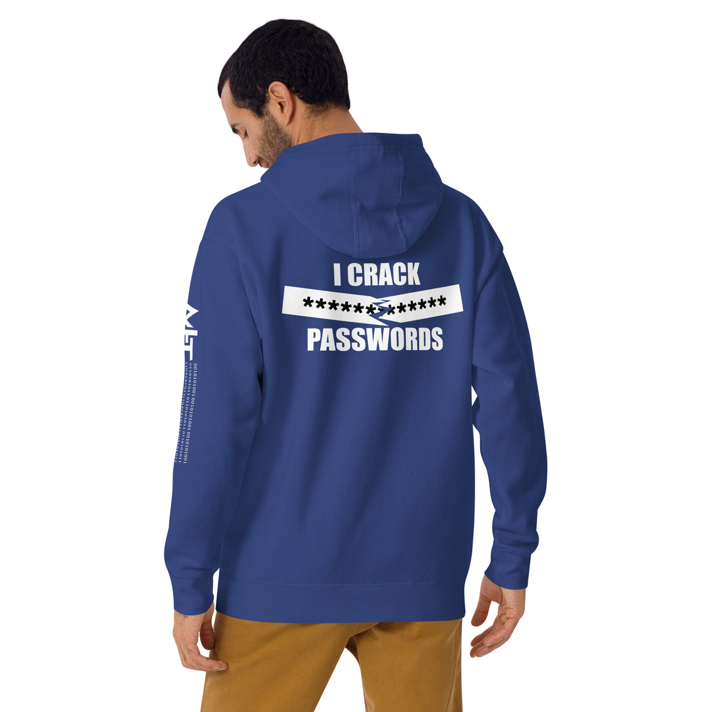 I crack passwords - Unisex Hoodie (back print)