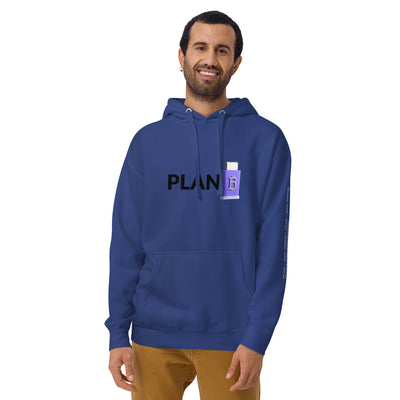 Plan B V4 - Unisex Hoodie