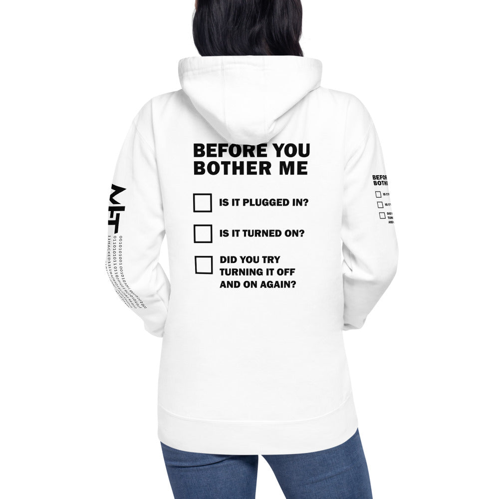 Before you bother me - Unisex Hoodie (back print)
