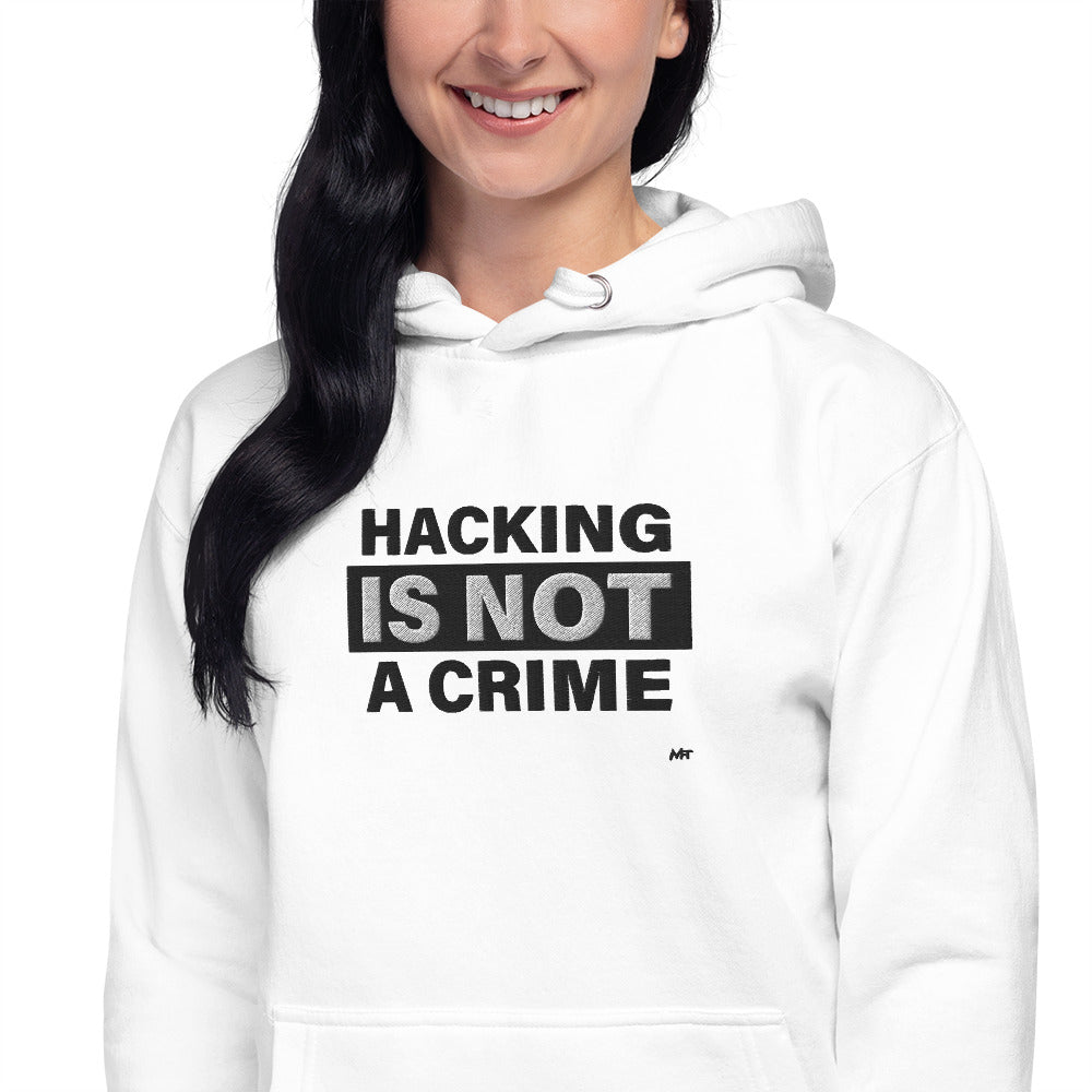 Hacking is not a crime - Unisex Hoodie (embroidered)