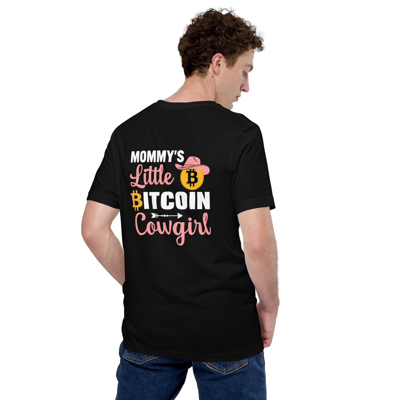 Mommy's Little Bitcoin Cowgirl - Unisex t-shirt