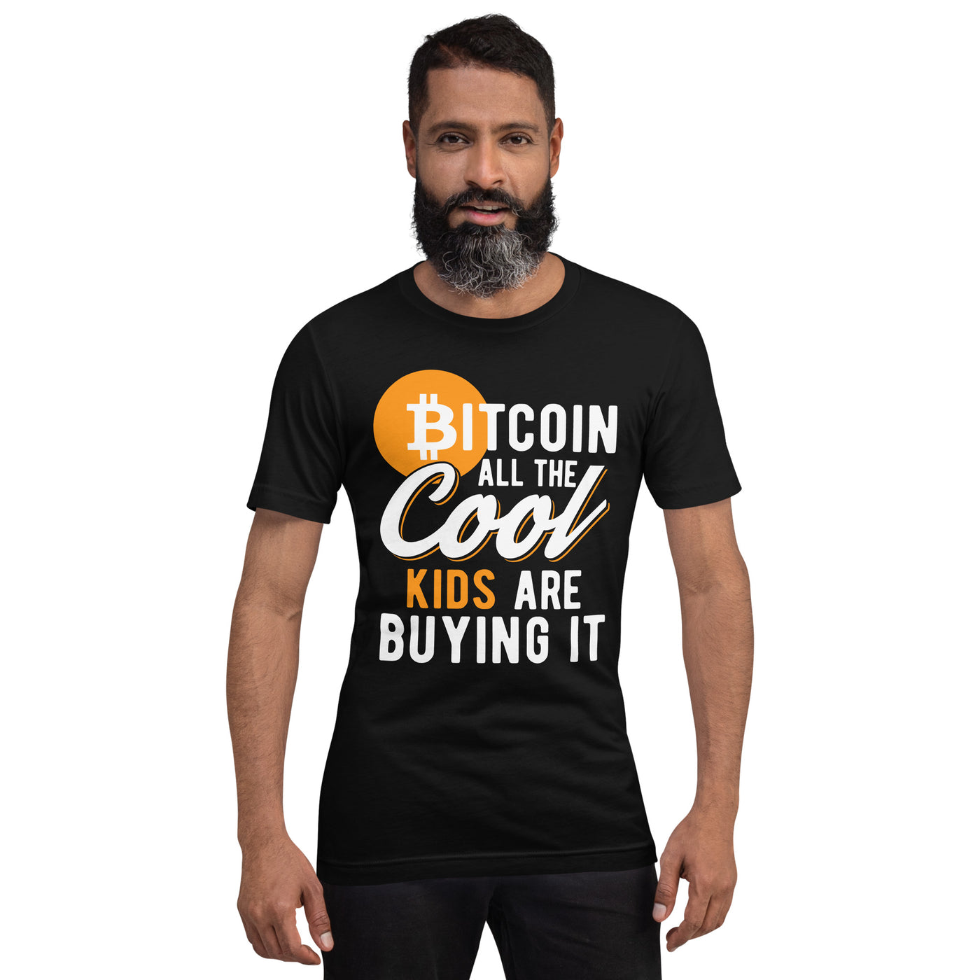 Bitcoin All the cool kids are buying it Unisex t-shirt