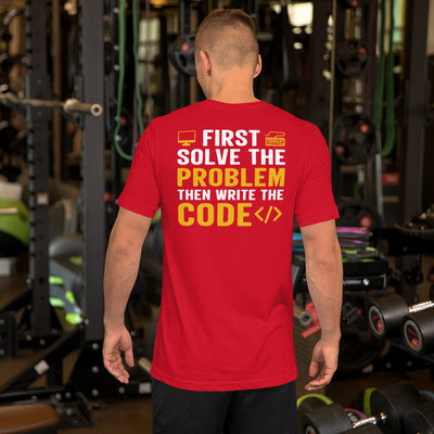 First, Solve the problem; then, Write the code - Unisex t-shirt