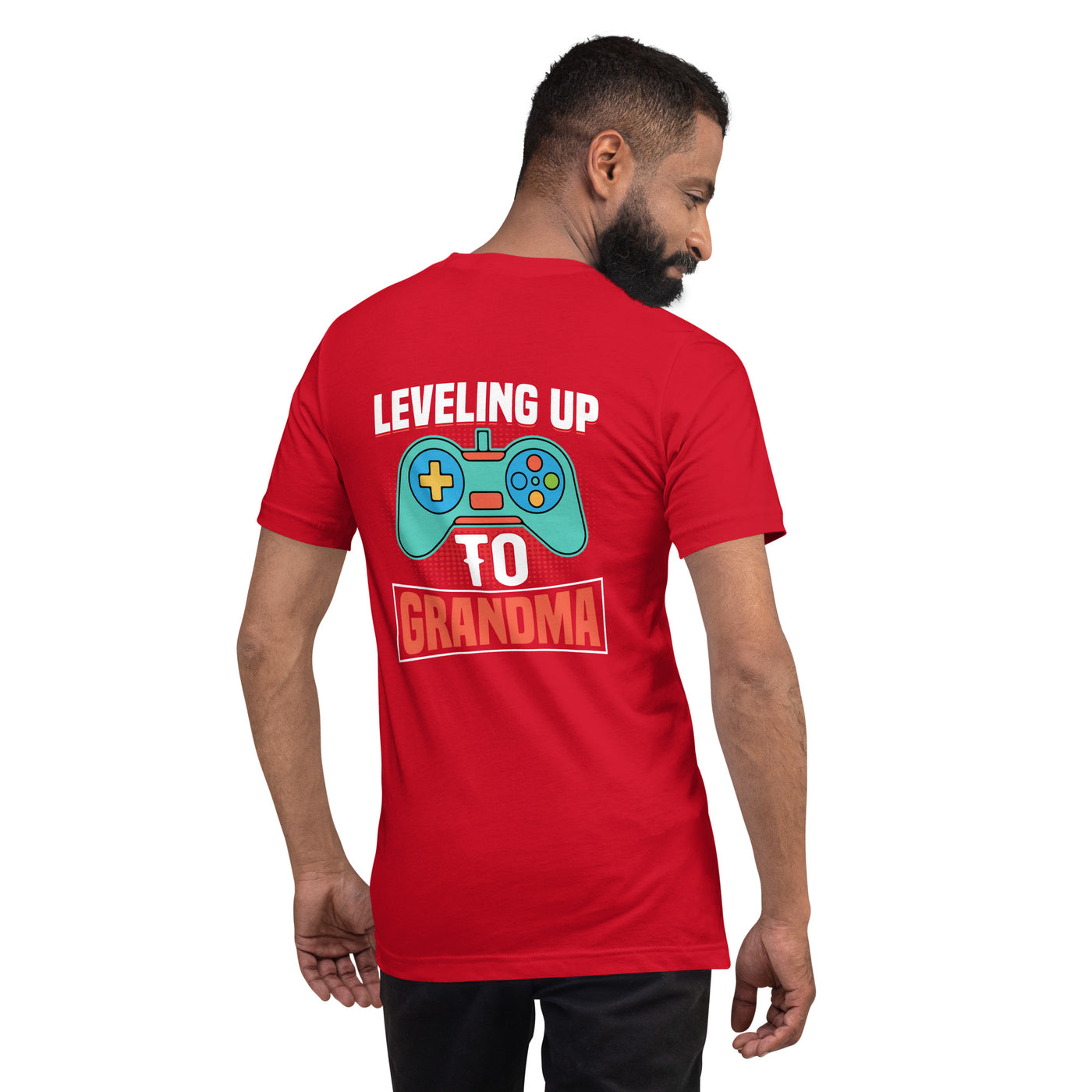 Leveling up to Grandma Unisex t-shirt ( Back Print )