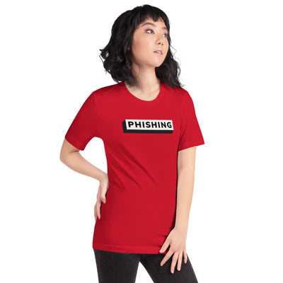 Phishing  -  Unisex t-shirt